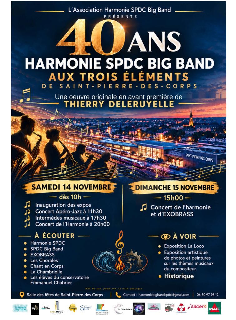 40 ans de l'harmonie de saint-pierre-des-corps les 14 et 15 novembre